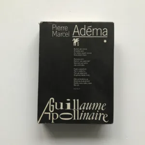 Guillaume Apollinaire, Pierre Marcel Adéma