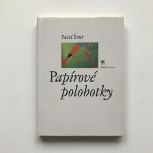 Papírové polobotky, Pavel Šrut