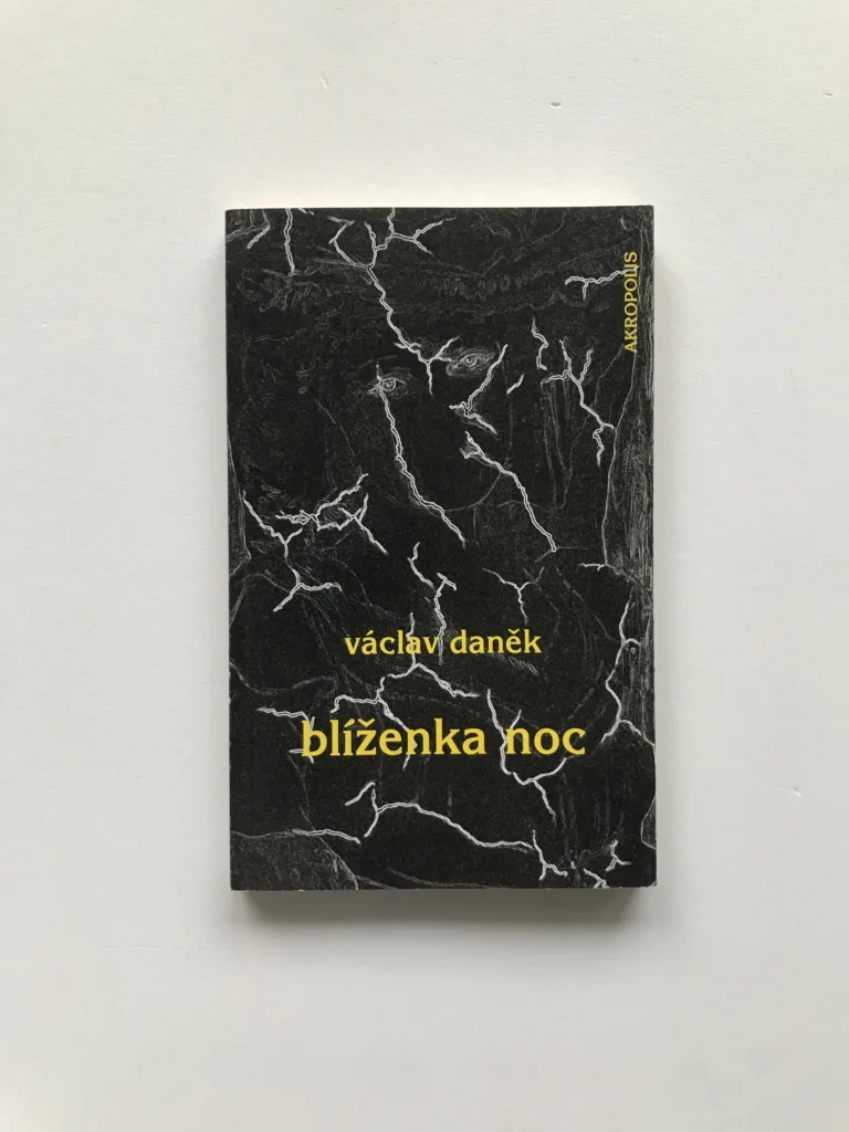 Blíženka Noc, Václav Daněk