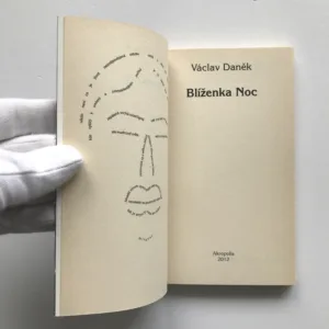 Blíženka Noc, Václav Daněk
