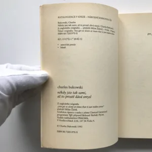 Někdy jste tam sami, až to prostě dává smysl (Básně II. 1985-1986), Charles Bukowski