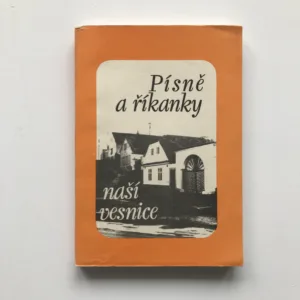 Písně a říkanky naší vesnice, Anežka Gorlová