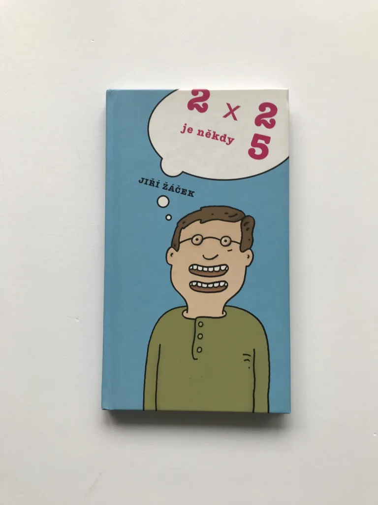 2x2 je někdy 5, Jiří Žáček