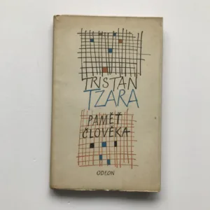 Paměť člověka, Tristan Tzara