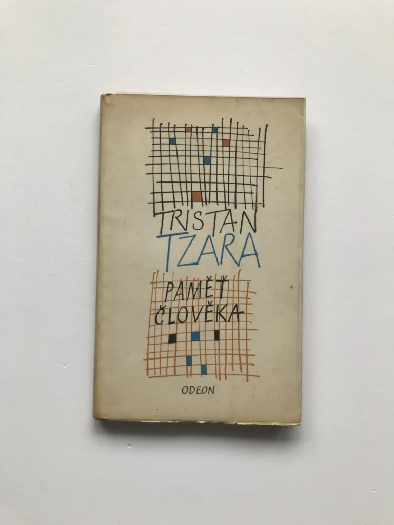 Paměť člověka, Tristan Tzara