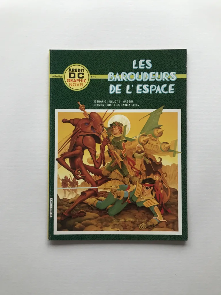 Les Baroudeurs de l'Espace, Elliot St. Maggin, José Luis Garcis Lopez