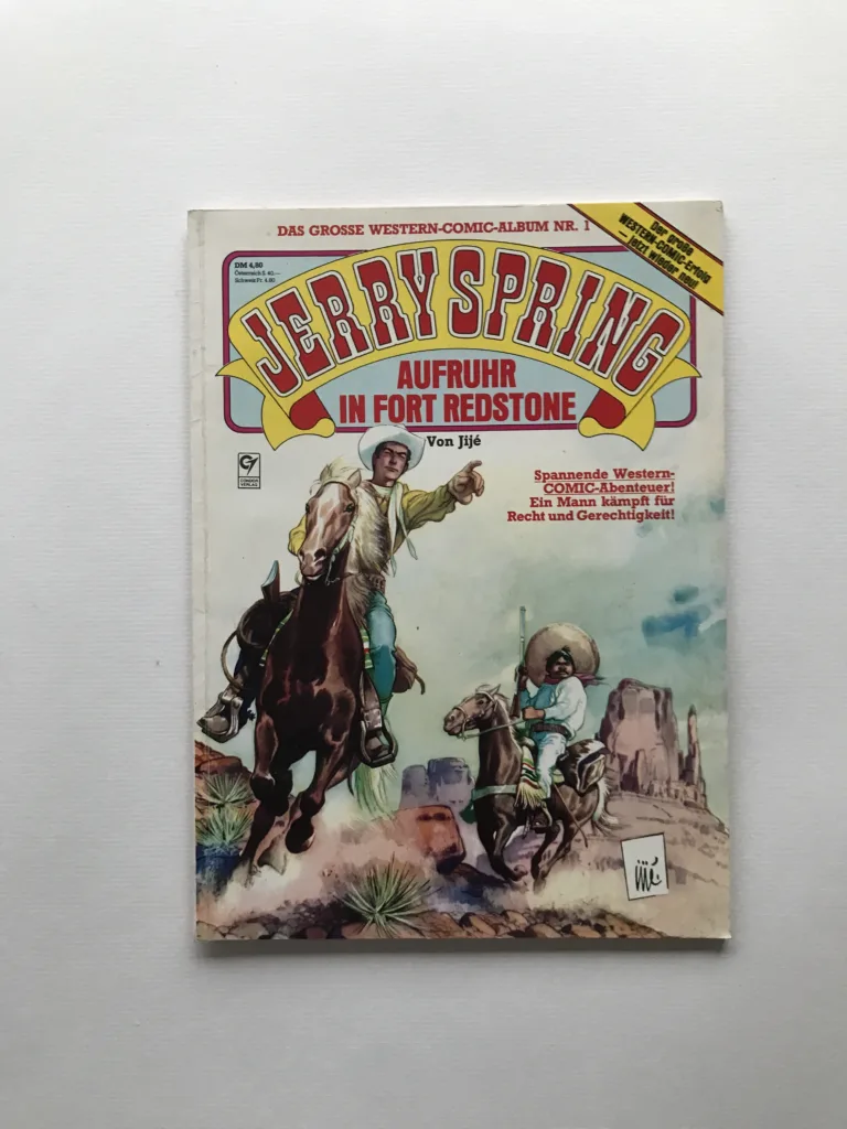 Jerry Spring – Aufruhr in Fort Redstone, Von Jijé