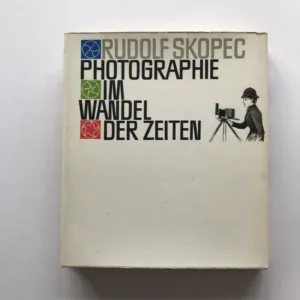 Photographie im Wandel der Zeiten, Rudolf Skopec