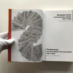 Divadelní texty z terezínského ghetta 1941-1945 / Theatertexte aus dem Ghetto Theresienstadt 1941-1945, Lisa Peschel, kolektiv autorů
