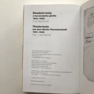 Divadelní texty z terezínského ghetta 1941-1945 / Theatertexte aus dem Ghetto Theresienstadt 1941-1945, Lisa Peschel, kolektiv autorů