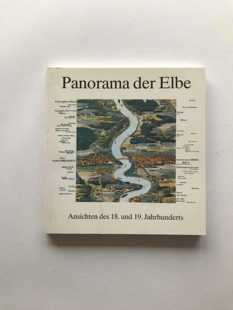 Panorama der Elbe – Ansichten des 18. und 19. Jahrhunderts, Sigrid Canz, kolektiv autorů