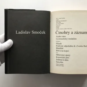 Činohry a záznamy, Ladislav Smoček