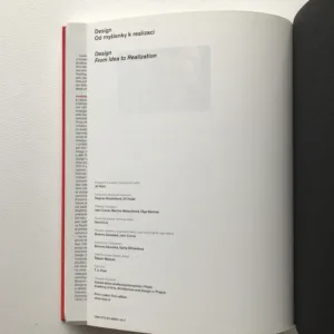 Design. Od myšlenky k realizaci / From Idea to Realization, Jiří Pelcl, kolektiv autorů