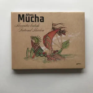 Slovanstvo bratrské, Alfons Mucha, Lenka Bydžovská, Karel Srp