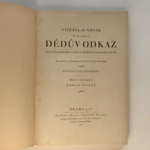Dědův odkaz (lyrická zpěvohra o třech dějstvích), Vítězslav Novák, Antonín Klášterský