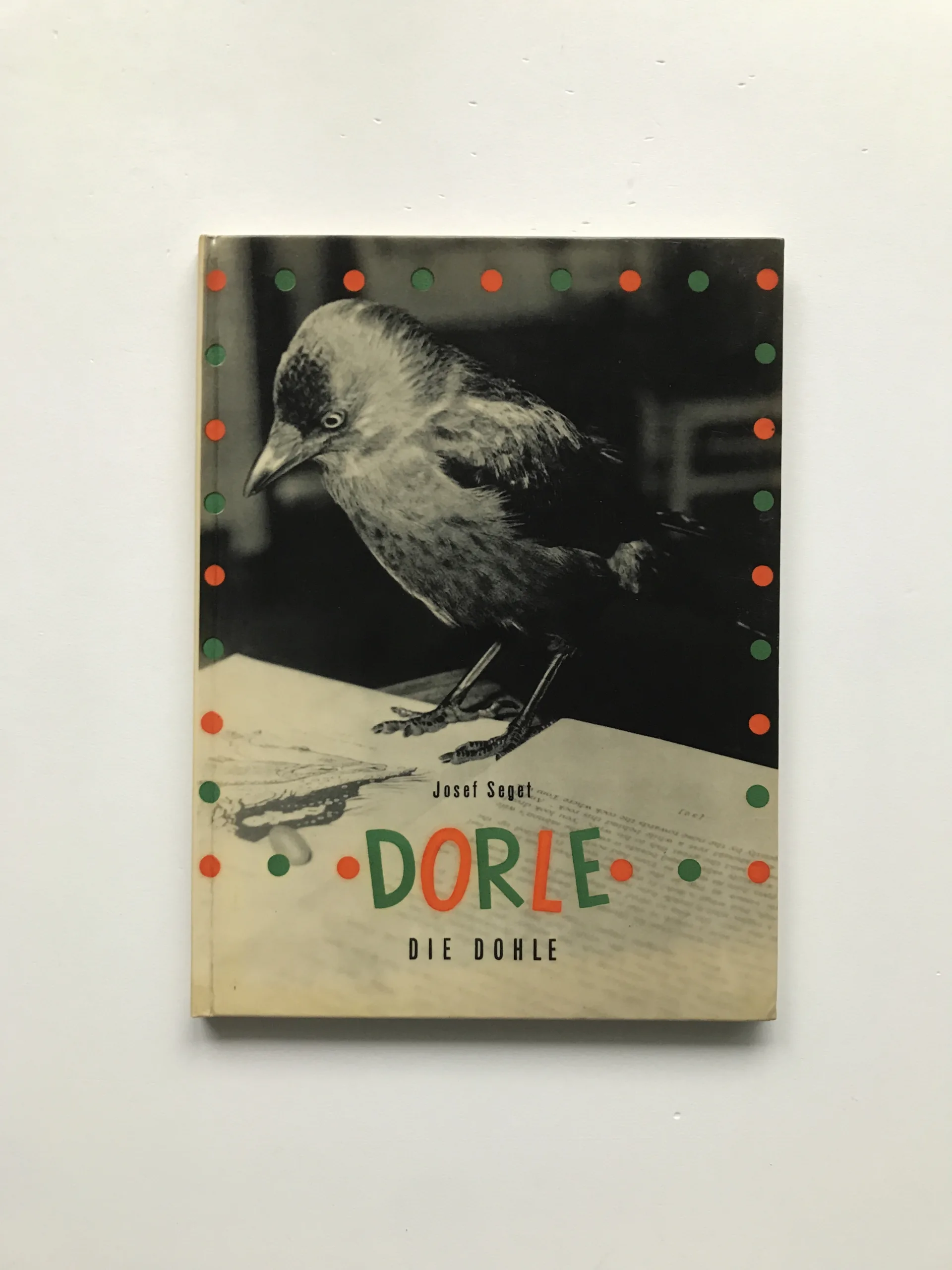 Dorle die Dohle, Josef Seget, Eliška Glaserová