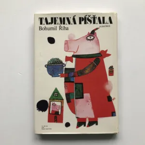 Tajemná píšťala, Bohumil Říha, Květa Pacovská