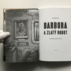 Barbora a Zlatý robot, Ondřej Neff, Karel Jerie
