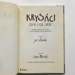 Krysáci jsou zase spolu, Jiří Žáček