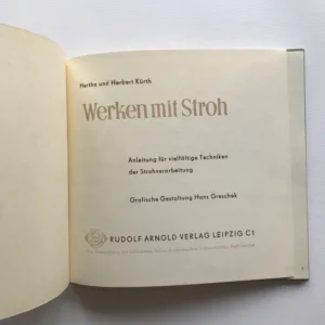 Werken mit Stroh, Hertha Kürth, Herbert Kürth, Hans Greschek