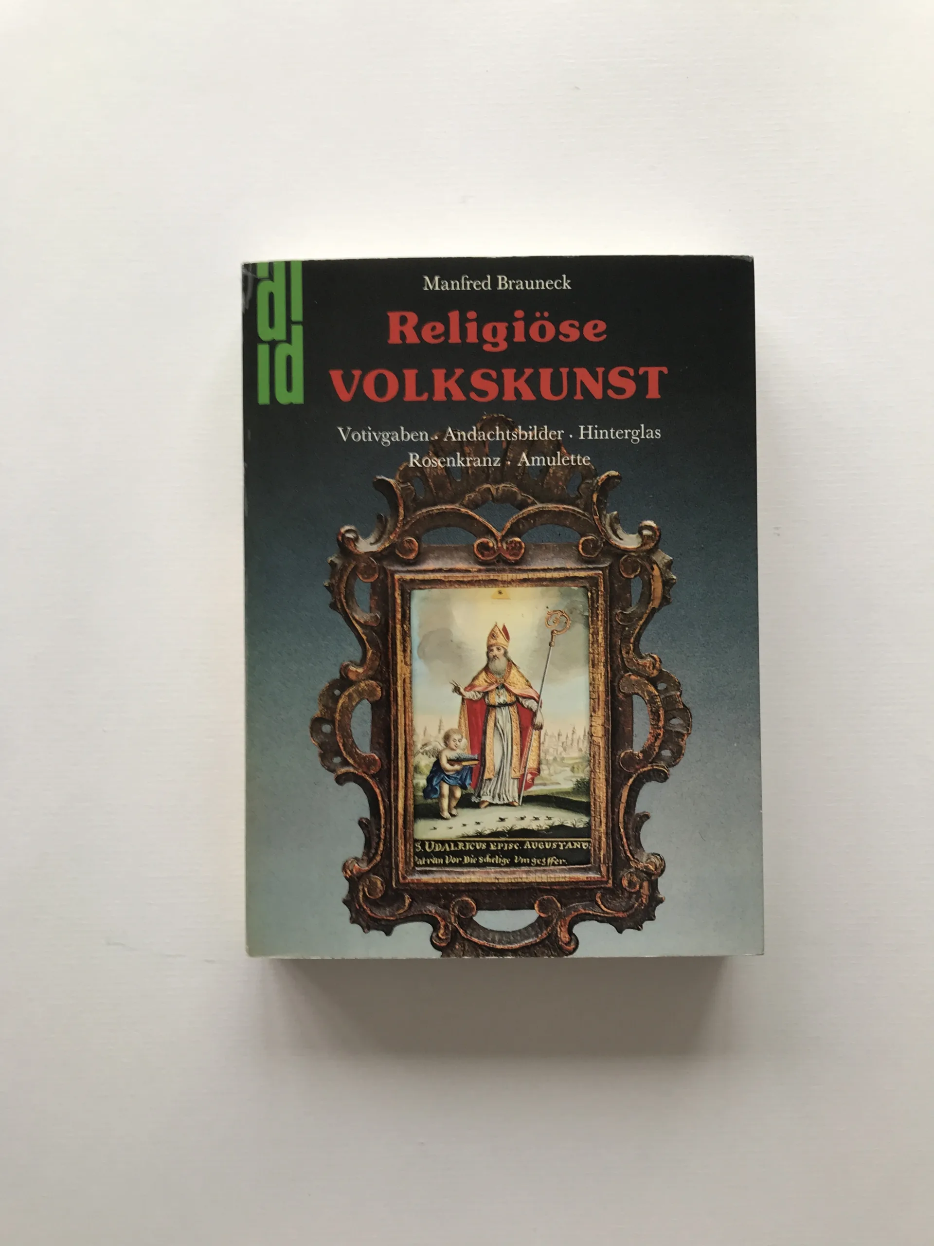 Religiöse Volkskunst, Manfred Brauneck, Hildegard Brauneck