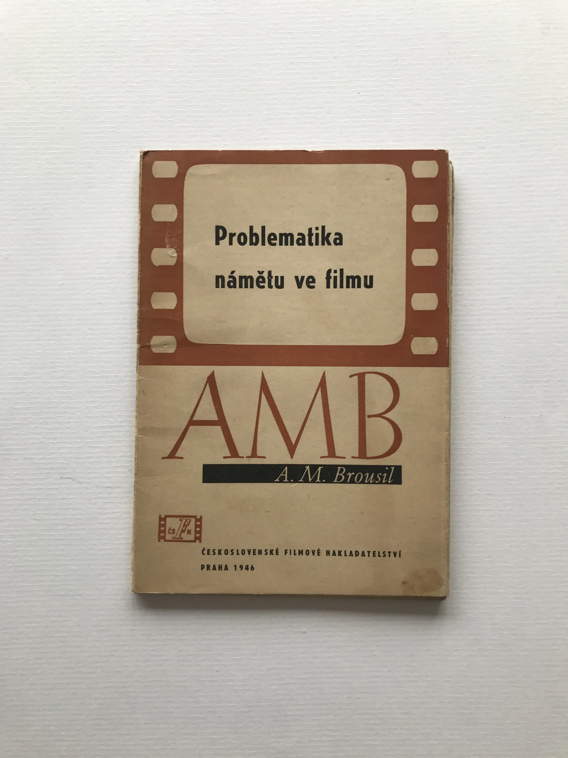 Problematika námětu ve filmu, Antonín Martin Brousil