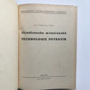 Chladírensko mrazírenská technologie potravin, V. Kadlec, J. Sláma