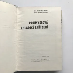 Průmyslová chladicí zařízení, Zdeněk Dvořák, Oldřich Červenka