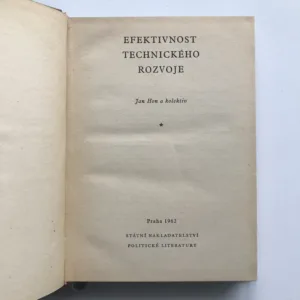 Efektivnost technického rozvoje, Jan Hon, kolektiv autorů