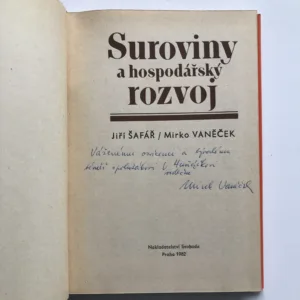 Suroviny a hospodářský rozvoj, Jiří Šafář, Mirko Vaněček