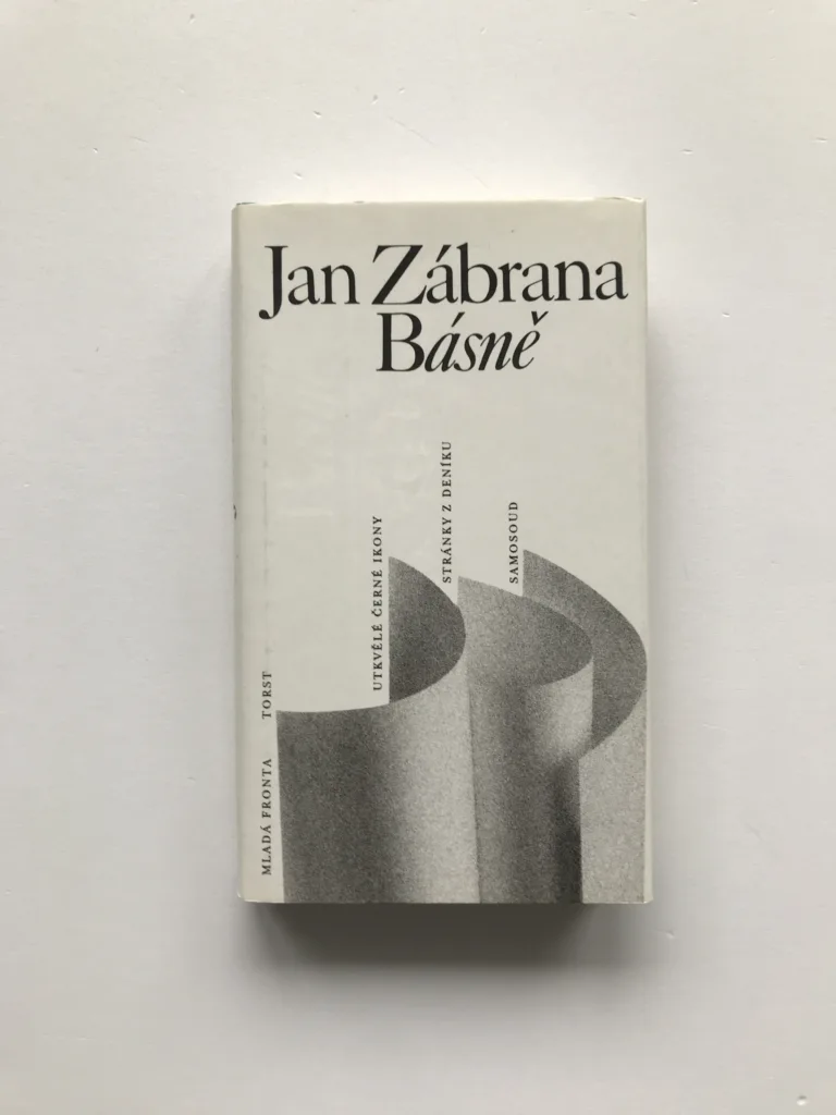 Básně (Utkvělé černé ikony, Stránky z deníku, Samosoud), Jan Zábrana
