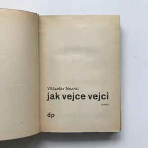 Jak vejce vejci, Vítězslav Nezval, Jindřich Štyrský, Ladislav Sutnar