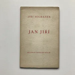 Jan Jiří (1943-1944), Jiří Suchánek, Jan Bauch