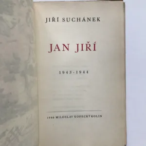 Jan Jiří (1943-1944), Jiří Suchánek, Jan Bauch