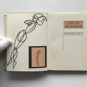 Monology, Milan Kundera