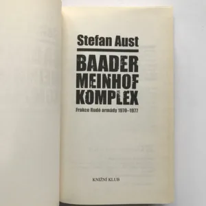Baader Meinhof komplex (Frakce Rudé armády 1970-1977), Stefan Aust