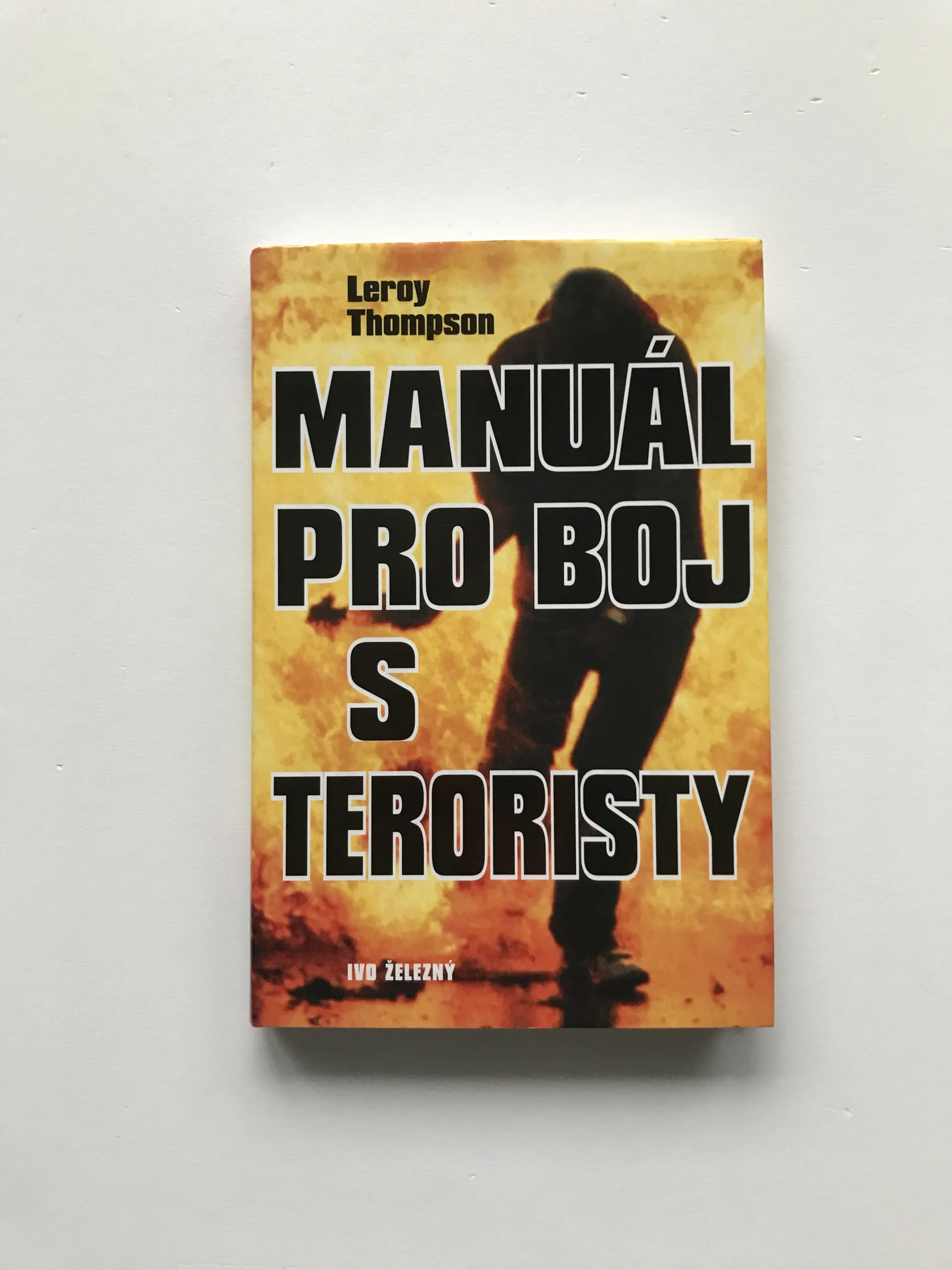 Manuál pro boj s teroristy, Leroy Thompson