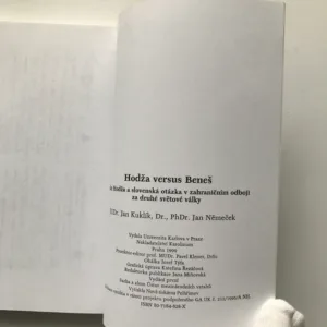 Hodža versus Beneš (Milan Hodža a slovenská otázka v zahraničním odboji za druhé světové války), Jan Kuklík, Jan Němeček