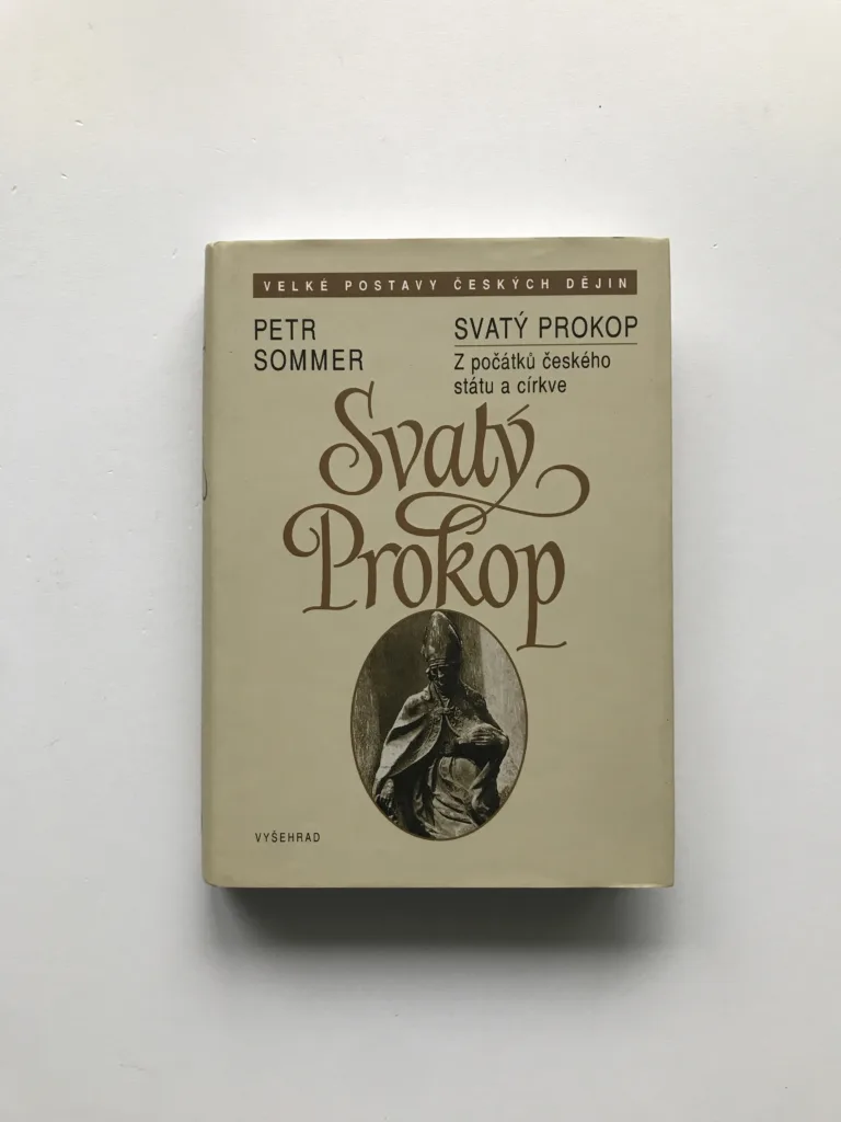 Svatý Prokop (Z počátků českého státu a církve), Petr Sommer