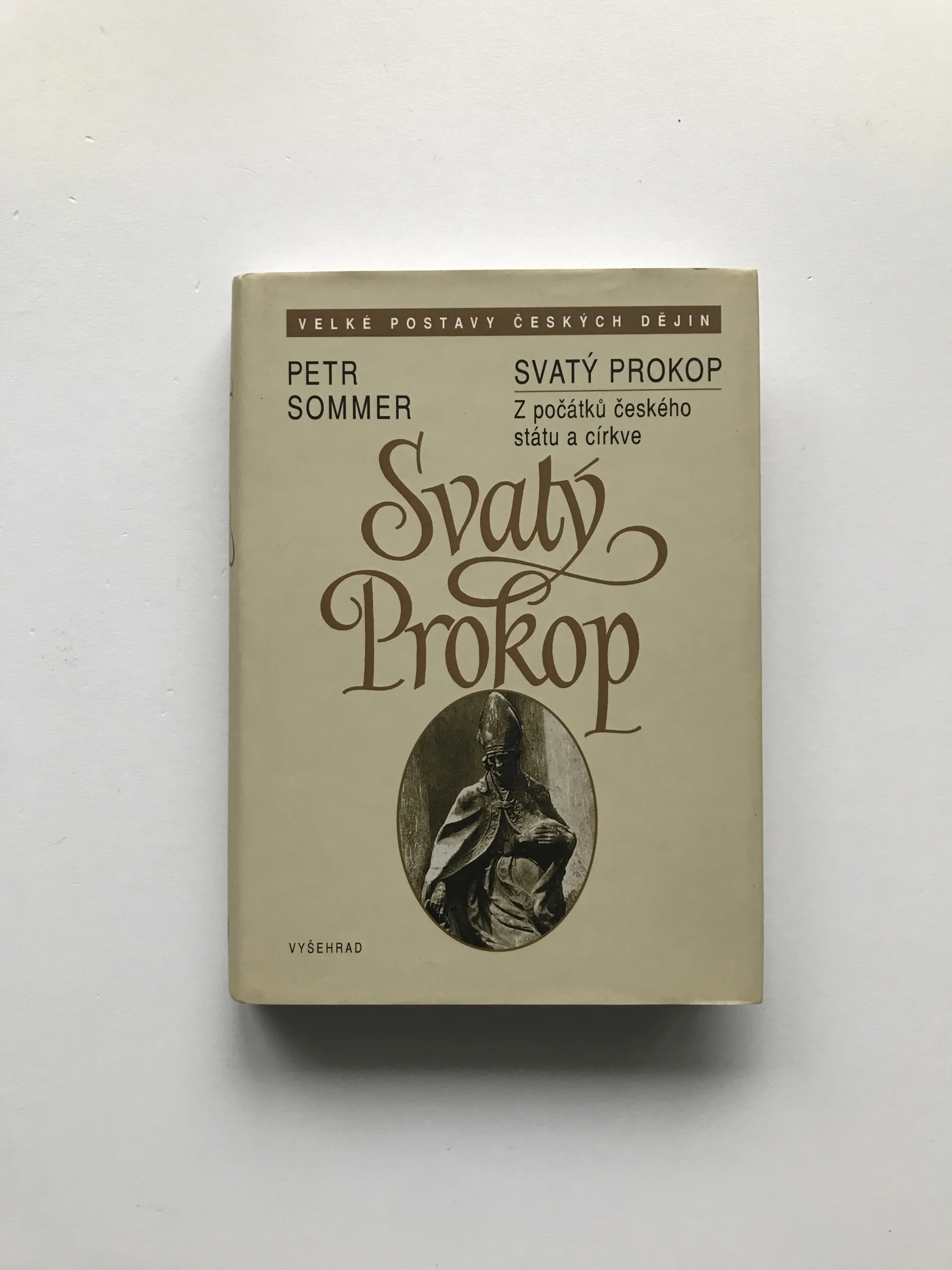 Svatý Prokop (Z počátků českého státu a církve), Petr Sommer