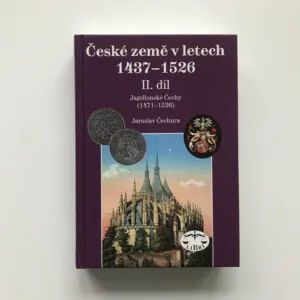 České země v letech 1437-1526, II. díl (Jagellonské Čechy), Jaroslav Čechura