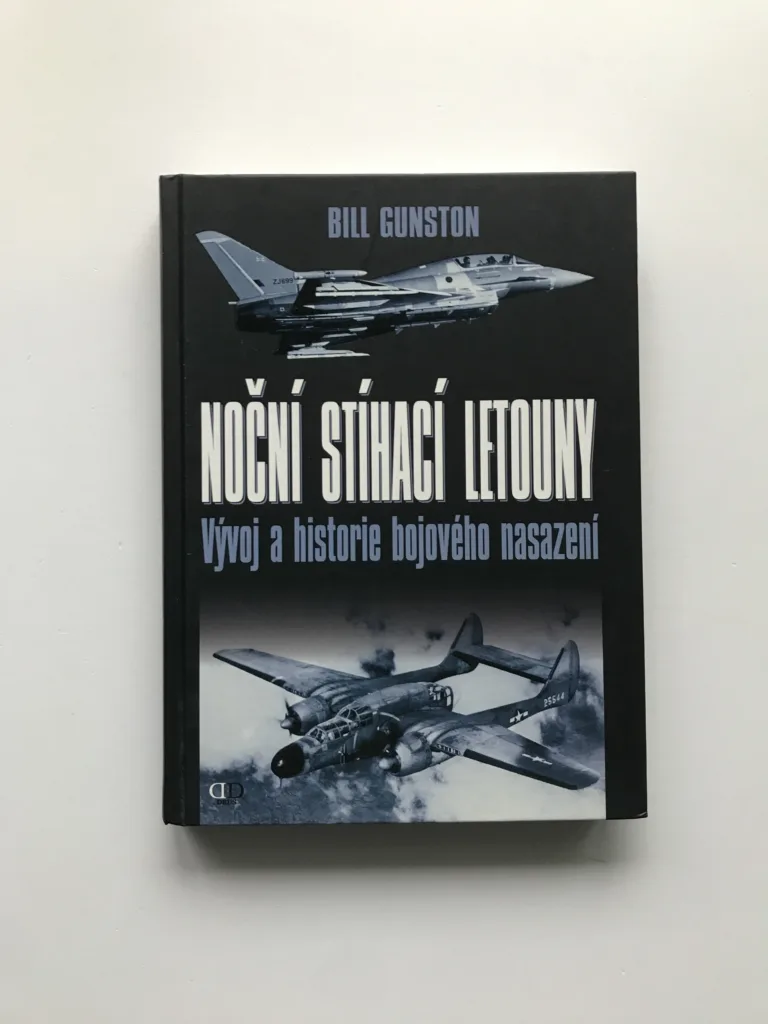 Noční stíhací letouny (Vývoj a historie bojového nasazení), Bill Gunston