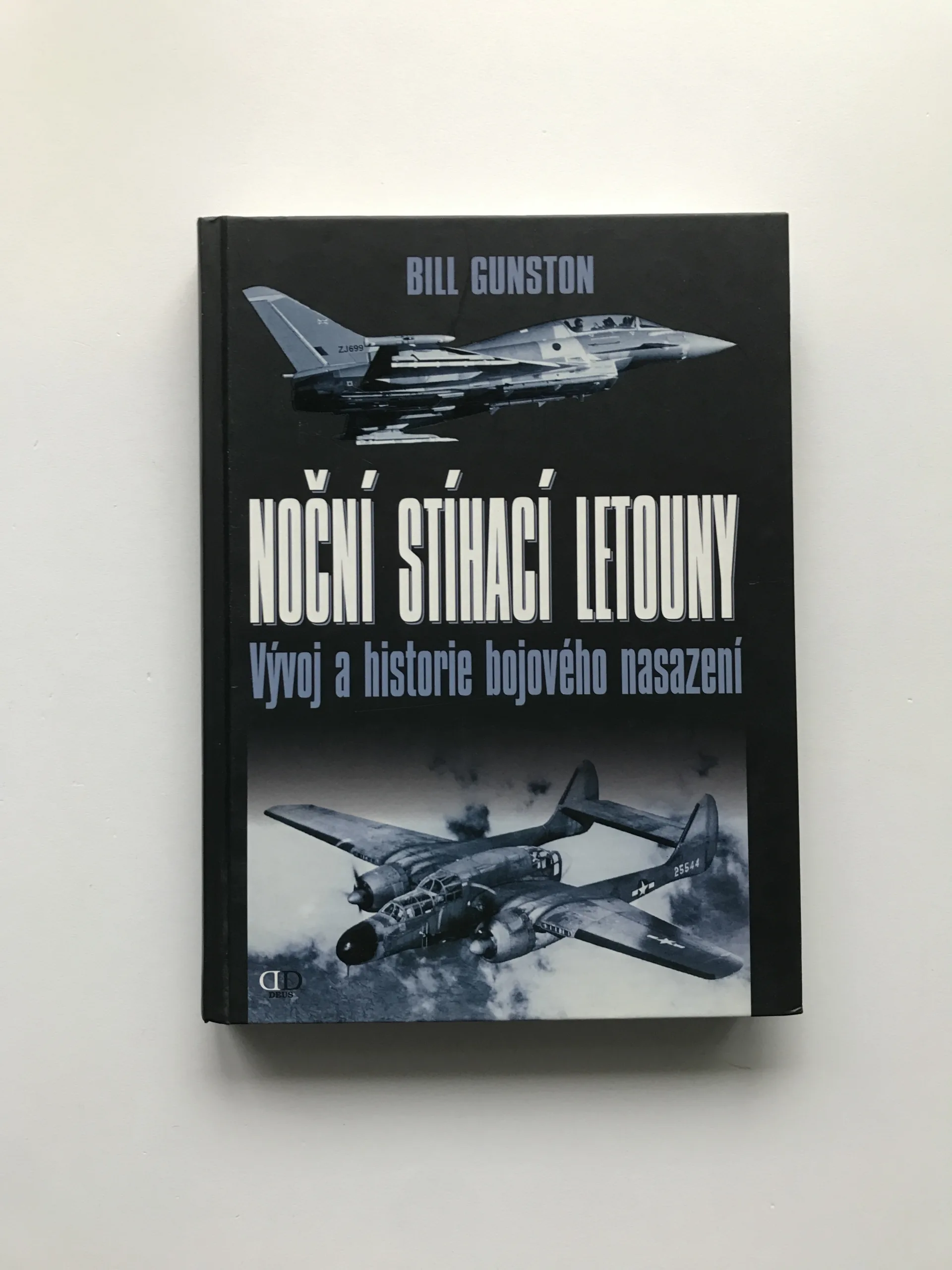 Noční stíhací letouny (Vývoj a historie bojového nasazení), Bill Gunston