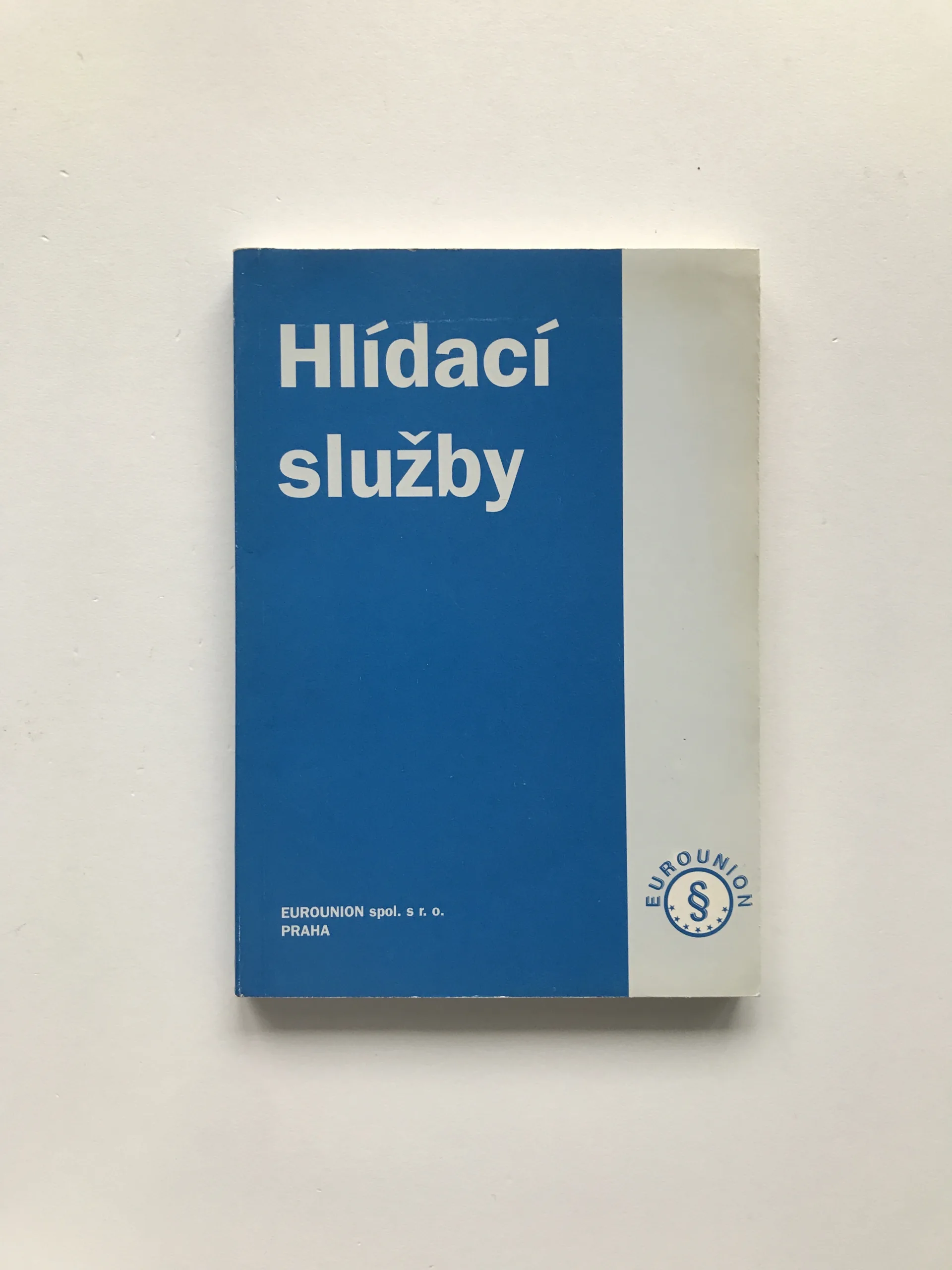 Hlídací služby, František Brabec, kolektiv autorů