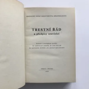 Trestní řád a předpisy související, Jaroslav Šimák, Jan Tolar, Antonín Růžek, Adolf Dolenský