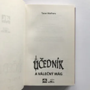 Učedník a válečný mág, Taran Matharu