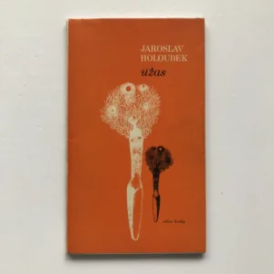 Úžas, Jaroslav Holoubek