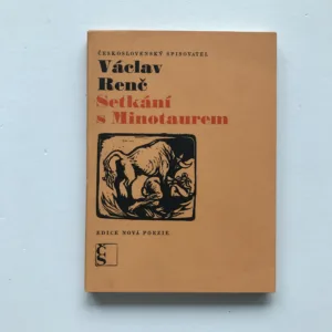 Setkání s Minotaurem (Lyrika 1963-1967), Václav Renč