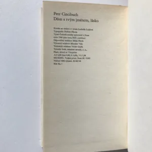 Dům s tvým jménem, lásko, Petr Cincibuch