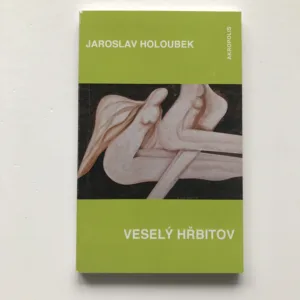 Veselý hřbitov, Jaroslav Holoubek, Kristian Kodet